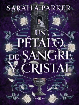 cover image of Un pétalo de sangre y cristal